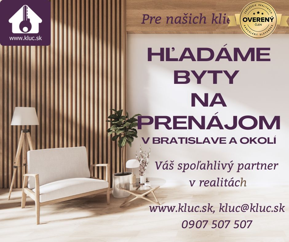 hľadáte spoľahlivého nájomcu do svojho bytu